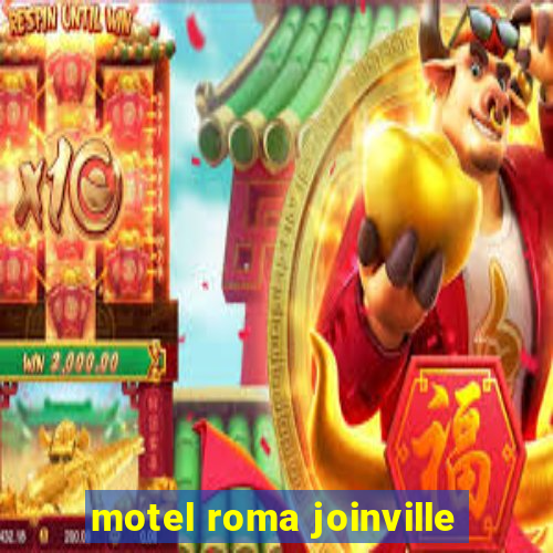 motel roma joinville